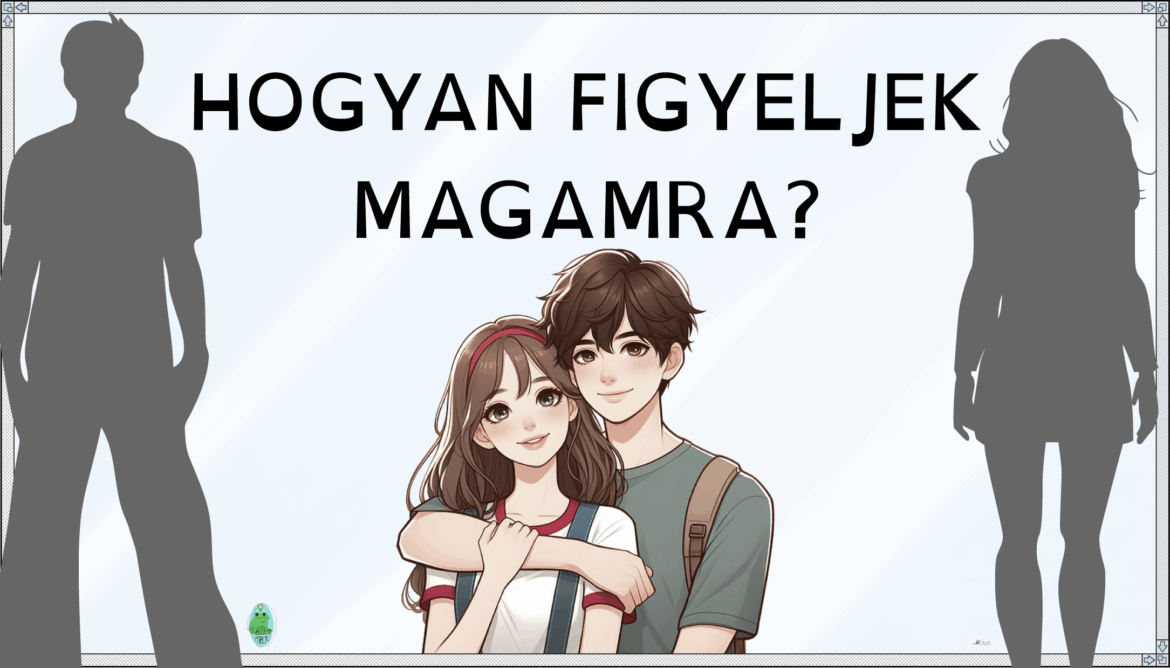 Bélyegkép_HOGYAN FIGYELJEK MAGAMRA@2x